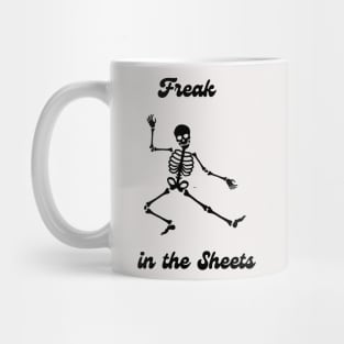 Freak in the Sheets Mug